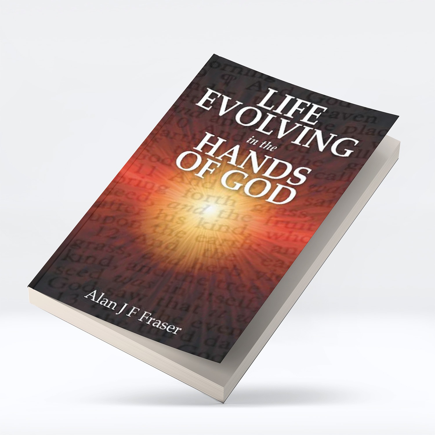 Life Evolving in the Hands of God