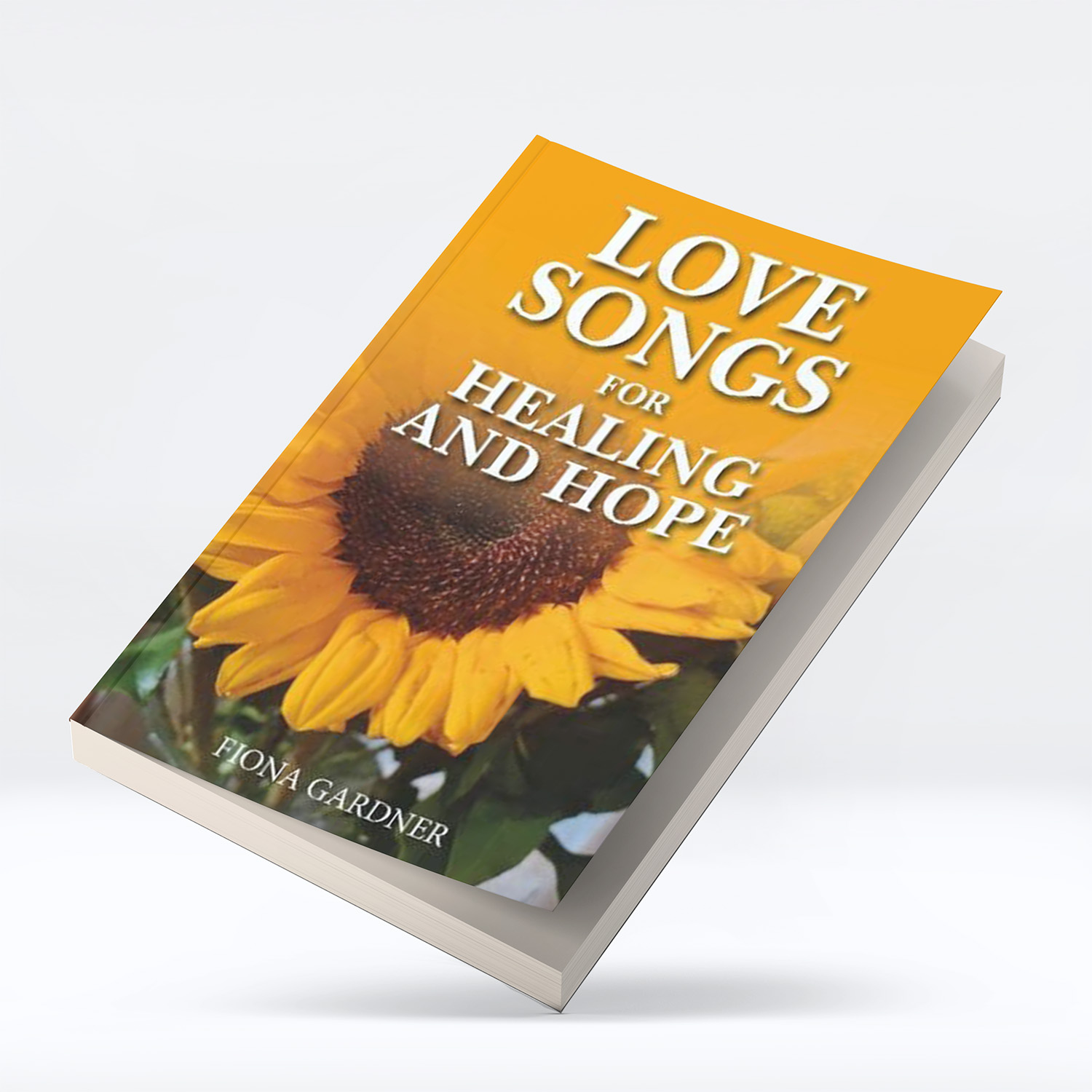 Love Songs for Healing and Hope