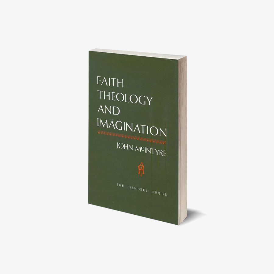 Faith Theology and Imagination